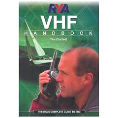 RYA VHF Handbook: The RYA'S Complete Guide to SRC