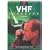 RYA VHF Handbook: The RYA'S Complete Guide to SRC