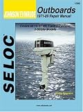 Johnson/Evinrude Outboards, 1-2 Cylinders, 1971-89 (Seloc's Johnson/Evinrude Outboard Tune-Up and Repair Manual)
