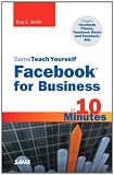 51sG2q%2BeAmL. SL160 Sams Teach Yourself Facebook for Business in 10 Minutes: Covers Facebook Places, Facebook Deals and Facebook Ads (Sams Teach Yourself Minutes)