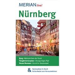 N�rnberg: MERIAN live! - Mit Kartenatlas im Buch und Extra-Karte zum Herausnehmen