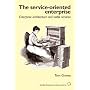 The Service-Oriented Enterprise: Enterprise Architecture and Viable Services