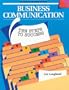 Business Communication: Ten Steps to Success (English for business success)