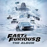 FAST & FURIOUS 8: THE ALBUM