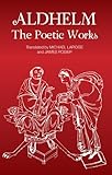Aldhelm : the poetic works