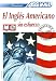 Books : El Ingles Americano Sin Esfuerzo with CD (Audio) (Assimil) (Spanish Edition)