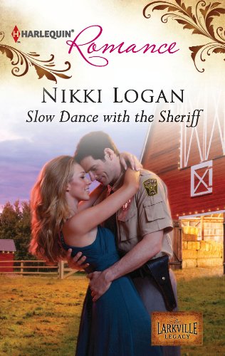 Slow Dance with the Sheriff (The Larkville Legacy)