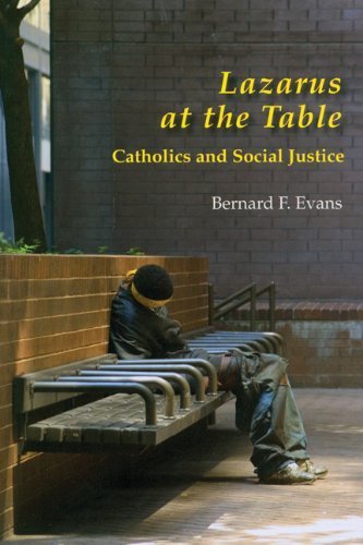 Lazarus at the Table: Catholics and Social Justice Paperback - November 1, 2006