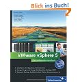 VMware vSphere 5: Das umfassende Handbuch (Galileo Computing)