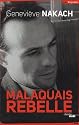 Malaquais rebelle