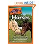 The Complete Idiot's Guide to Horses