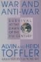 War and Anti-War: Survival at the Dawn of the 21st Century