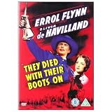 They Died With Their Boots On [1941]