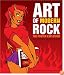 Art of Modern Rock: The Poster Explosion