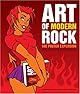 Art of Modern Rock: The Poster Explosion
