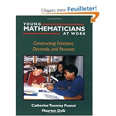Young Mathematicians at Work: Constructing Fractions, Decimals, and Percents