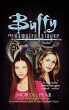 Mortal Fear (Buffy the Vampire Slayer)