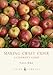 Making Craft Cider: A Ciderist's Guide (Shire Library)