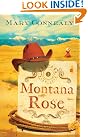 Montana Rose