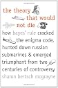 The Theory That Would Not Die