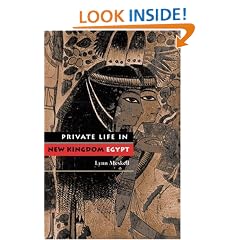 Private Life in New Kingdom Egypt