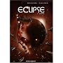 Eclipse, Tome 3 : Schwarz