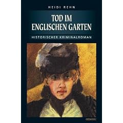 Tod im Englischen Garten: Historischer Kriminalroman