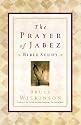 The Prayer of Jabez: Bible Study