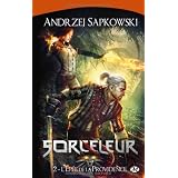 Sorceleur 2: L'�p�e De La Providenceby Andrzej Sapkowski