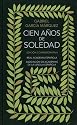 Cien a&ntilde;os de soledad: Edici&oacute;n conmemorativa (The 40th Anniversary Edition) (Spanish Edition)