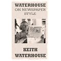 Waterhouse on Newspaper Style
