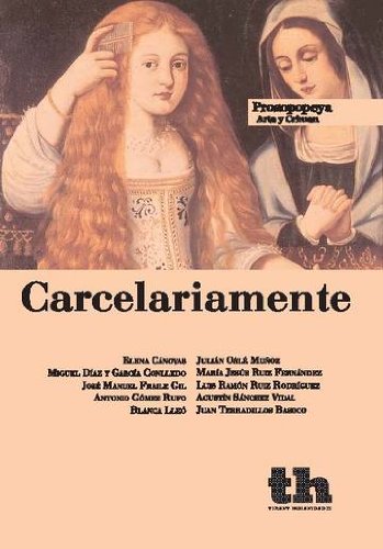 Carcelariamente (Spanish Edition), by Luis Ramón Ruiz Rodriguez Carcelariamente (Spanish Edition), by Luis Ramón Ruiz Rodriguez
