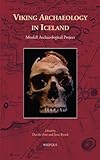 Viking archaeology in Iceland : Mosfell Archaeological Project
