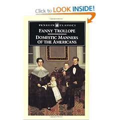 Domestic Manners of the Americans (Penguin Classics)