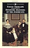 Domestic Manners of the Americans