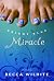 Bright Blue Miracle