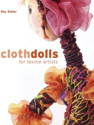 Cloth Dolls for Textile Artists