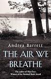The air we breathe : a novel