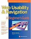 Web Usability and Navigation: A Beginner's Guide (Essential skills for first-time developers)