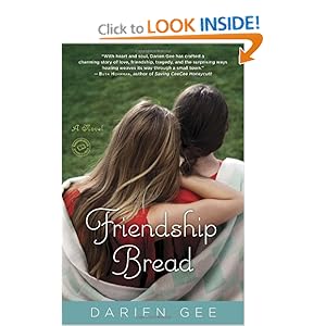 Friendship Bread - Darien Gee