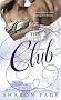 (THE CLUB ) BY Page, Sharon (Author) mass_market Published on (02 , 2009)