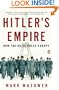 Hitler's Empire: How the Nazis Ruled Europe