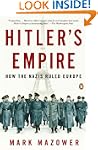 Hitler's Empire: How the Nazis Ruled...