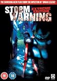 Storm Warning [DVD] [2007]