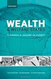 Wealth and Welfare States: Is America a Laggard or Leader?