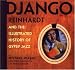 Django Reinhardt and the Illustrated History of Gypsy Jazz