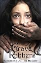 Grave Robbers, Urban Fantasy/Paranormal (A Secret in the Attic, Young Adult)