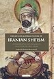 The Art and Material Culture of Iranian Shi'ism: Iconography and Religious Devotion in Shi'i Islam (International Library of Iranian Studies)