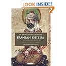 The Art and Material Culture of Iranian Shi'ism: Iconography and Religious Devotion in Shi'i Islam (International Library of Iranian Studies)