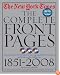 The New York Times: The Complete Front Pages: 1851-2008